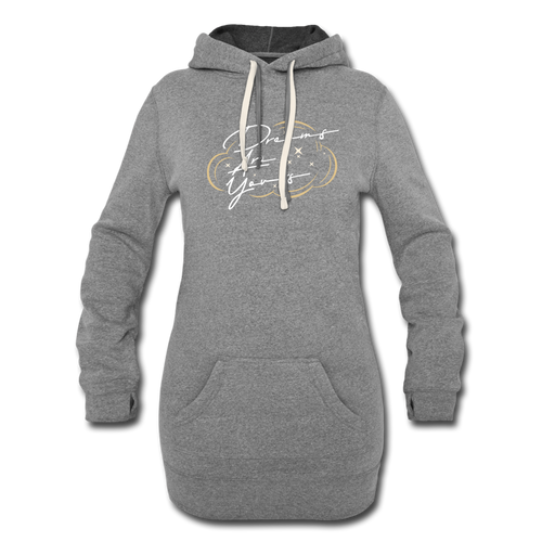 'Dreams Are Yours' DAY One Premium Women's Hoodie - heather gray